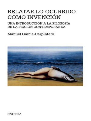 cover image of Relatar lo ocurrido como invención